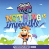 CD - Shout Praise Kids - Nothing Impossible